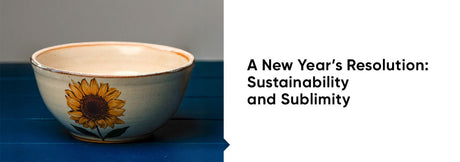 A New Year’s Resolution: Sustainability and Sublimity